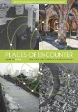 Places of Encounter, Volume 1 Time, Place, and Connectivity in World History, Volume One: To 1600 cover art