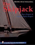 Model Boat Building The Skipjack  9780887409370 Front Cover