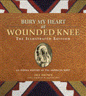 Bury My Heart at Wounded Knee An Indian History of the American West cover art