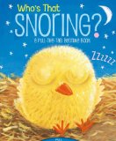 Who's That Snoring? A Pull-The-Tab Bedtime Book 2010 9781416989370 Front Cover