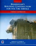 Brannigan&#39;s Building Construction for the Fire Service: 
