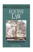 Understanding Equine Law Your Guide to Horse Health Care and Management cover art