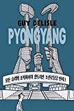 Pyongyang A Journey in North Korea  9781770463370 Front Cover