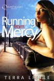 Running from Mercy 2008 9781933967370 Front Cover
