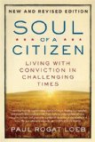 Soul of a Citizen Living with Conviction in Challenging Times cover art