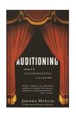 Auditioning An Actor-Friendly Guide 2001 9780375725371 Front Cover