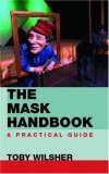 Mask Handbook A Practical Guide 2006 9780415414371 Front Cover