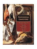 Professional Charcuterie Sausage Making, Curing, Terrines, and Pï¿½tes  9780471122371 Front Cover