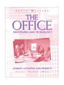 Office Procedures and Technology - Student Activities and Projects 3rd 1997 9780538667371 Front Cover