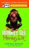 Monkey See, Monkey Die 2008 9780553590371 Front Cover