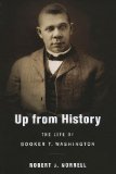 Up from History The Life of Booker T. Washington cover art