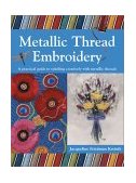 Metallic Thread Embroidery 2003 9780715314371 Front Cover