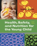Health, Safety, and Nutrition for the Young Child  cover art