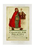 Changes for Felicity A Winter Story  9781562470371 Front Cover