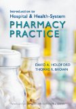 Introduction to Hospital and Health-System Pharmacy Practice 