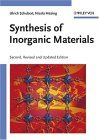 Synthesis of Inorganic Materials 2nd 2005 Revised  9783527310371 Front Cover