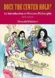 Does the Center Hold? an Introduction to Western Philosophy 