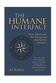 Humane Interface New Directions for Designing Interactive Systems cover art