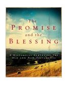 Promise and the Blessing A Historical Survey of the Old and New Testaments cover art
