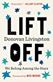Lift Off From the Classroom to the Stars  9780399591372 Front Cover