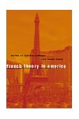 French Theory in America  9780415925372 Front Cover