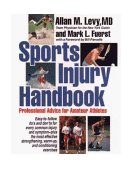 Sports Injury Handbook Professional Advice for Amateur Athletes 1993 9780471547372 Front Cover