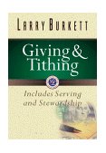 Giving and Tithing Includes Serving and Stewardship  9780802437372 Front Cover