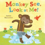 Monkey See, Look at Me!  9780803737372 Front Cover