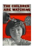 Children Are Watching How the Media Teach about Diversity  9780807739372 Front Cover