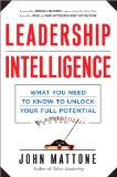 Intelligent Leadership What You Need to Know to Unlock Your Full Potential cover art