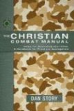Christian Combat Manual Helps for Defending Your Faith: A Handbook for Practical Apologetics cover art