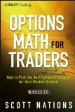 Options Math for Traders, + Website How to Pick the Best Option Strategies for Your Market Outlook  9781118164372 Front Cover