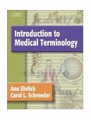 Introduction to Medical Terminology 2002 9781401811372 Front Cover