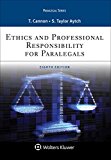 Ethics and Professional Responsibility for Paralegals: 8th 9781454873372 Front Cover