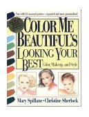 Color Me Beautiful's Looking Your Best Color, Makeup, and Style cover art