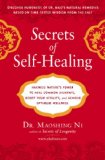 Secrets of Self-Healing Harness Nature's Power to Heal Common Ailments, Boost Your Vitality,and Achieve Optimum Wellness cover art