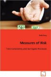Measures of Risk: 2008 9783639100372 Front Cover