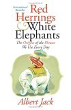 Red Herrings and White Elephants The Origins of the Phrases We Use Every Day cover art