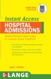 LANGE Instant Access Hospital Admissions Essential Evidence-Based Orders for Common Clinical Conditions  9780071481373 Front Cover