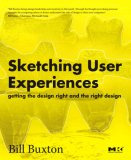 Sketching User Experiences: Getting the Design Right and the Right Design  cover art