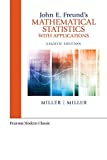 John E. Freund's Mathematical Statistics with Applications (Classic Version) 8th 9780134995373 Front Cover