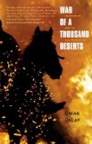 War of a Thousand Deserts Indian Raids and the U. S. -Mexican War