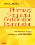 Mosby&#39;s Review for the Pharmacy Technician Certification Examination 