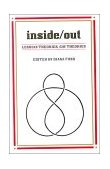 Inside/Out Lesbian Theories, Gay Theories  9780415902373 Front Cover