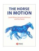 Horse in Motion The Anatomy and Physiology of Equine Locomotion 2002 9780632051373 Front Cover