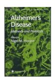 Alzheimer's Disease Methods and Protocols 1999 9780896037373 Front Cover
