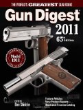 Gun Digest 2011 65th 2010 9781440213373 Front Cover