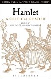 Hamlet: A Critical Reader  9781472571373 Front Cover