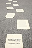 Philosophy of Walking  9781781688373 Front Cover