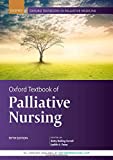 Oxford Textbook of Palliative Nursing 5th 9780190862374 Front Cover